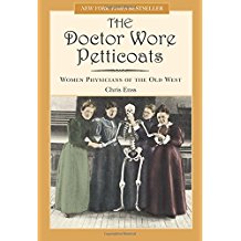 The Doctor Wore Petticoats non-fiction book